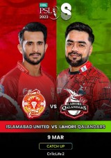 Cricket: Pakistan Super League – Islamabad United VS Lahore Qalandars Catch Up