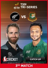 New Zealand T20I Tri-Series - New Zealand VS Bangladesh Catch Up