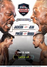 PFL Semi Final Match 5: Jackson vs Jean - Catch Up