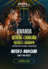 PFL Africa - Main Card - Ocheme vs Sankara - Match 3 PFL Africa - Main Card - Ocheme vs Sankara - Match 3