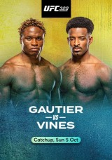 UFC 320: Ateba Gautier vs Treston Vines UFC 320: Ateba Gautier vs Treston Vines
