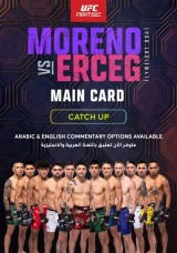 UFC Fight Night 184 - Moreno vs. Erceg - Main Card UFC Fight Night 184 - Moreno vs. Erceg - Main Card