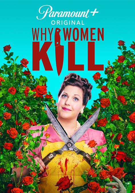 Watch WHY WOMEN KILL season 2 Streaming Online | STARZ ON - What Can I Watch Why Women Kill On